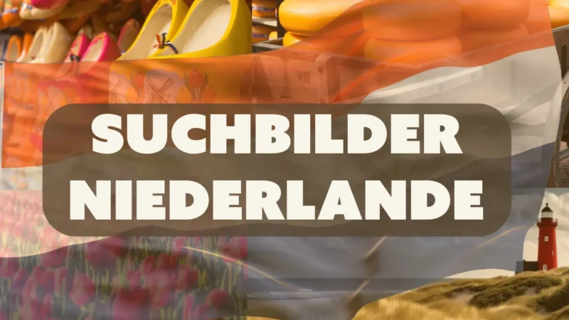 Suchbilder Niederlande – Finde die Fehler